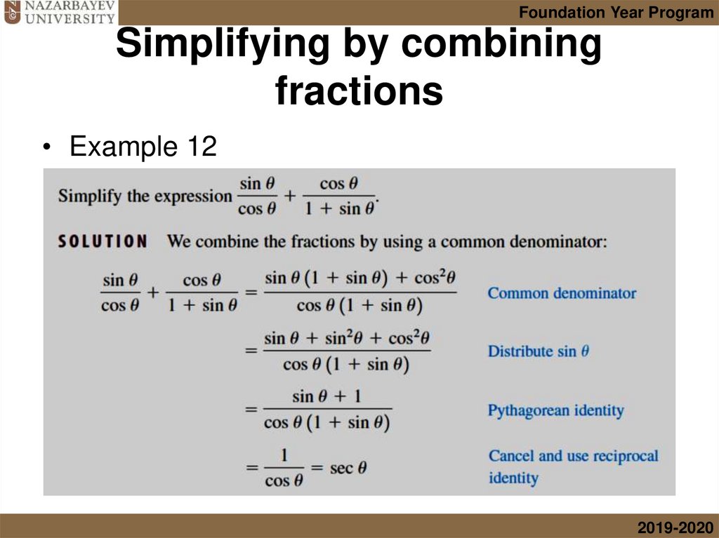 Simplifying by combining fractions