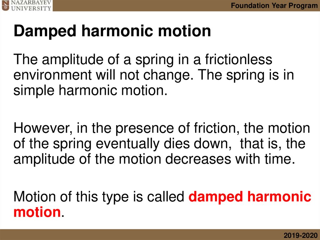 Damped harmonic motion