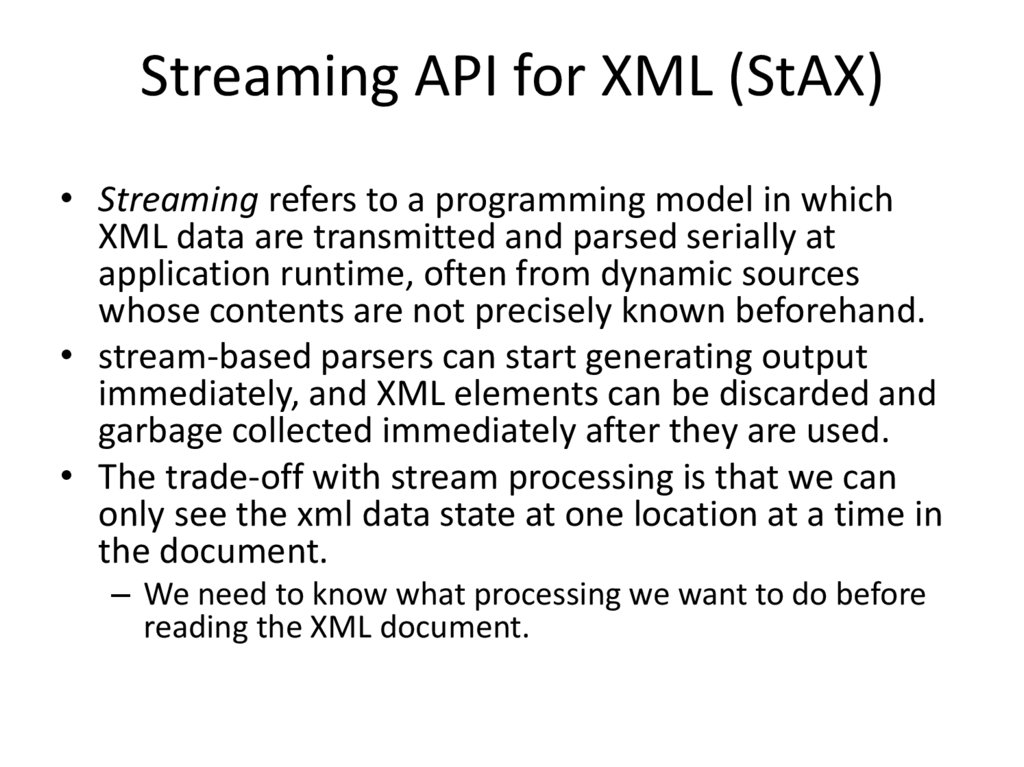 Streaming API for XML (StAX)