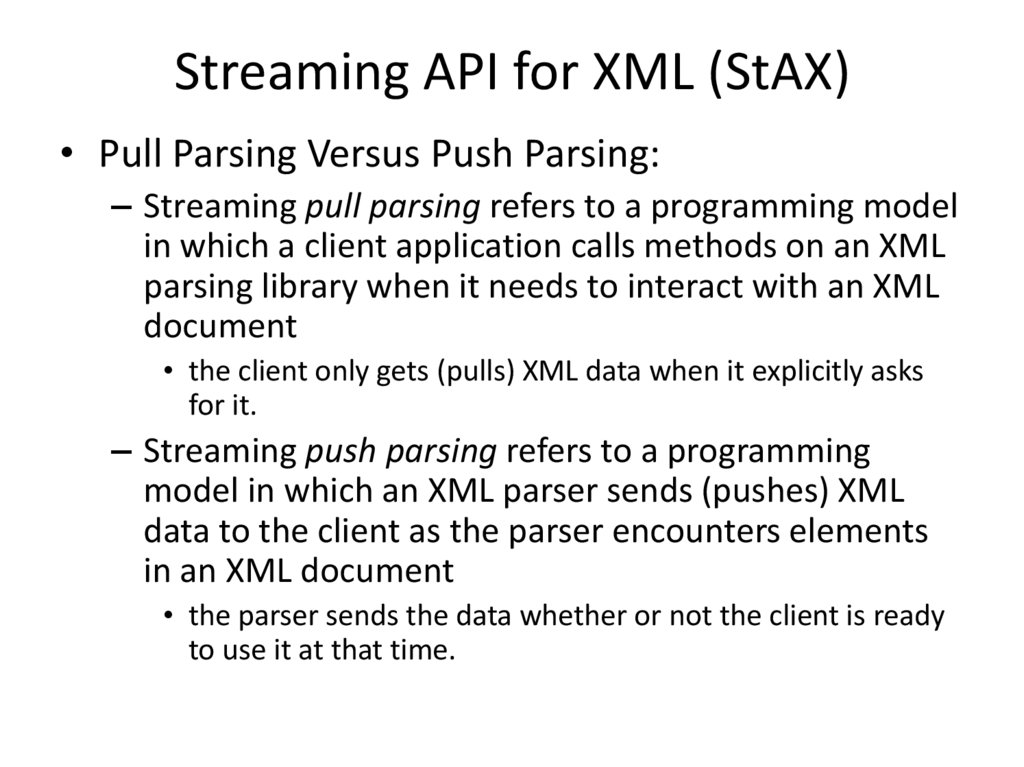 Streaming API for XML (StAX)