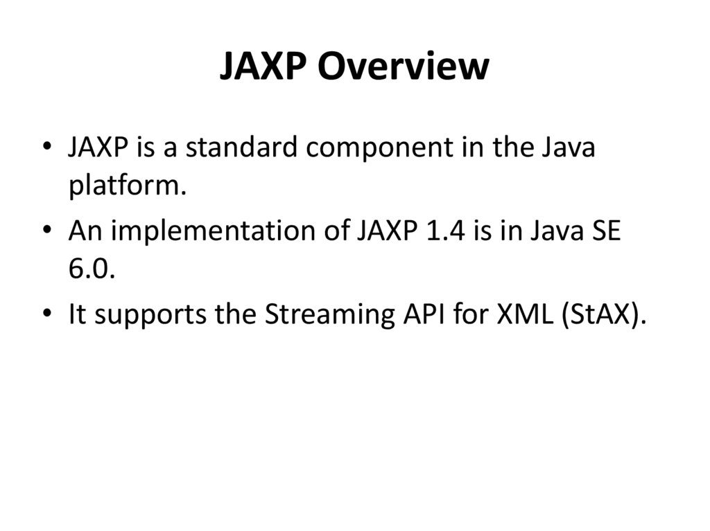 JAXP Overview