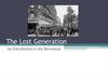 The lost generation. An introduction to the movement