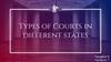 Types of Courts in different states
