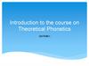 Introduction to the course on theoretical phonetics