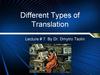 Different Types of Translation