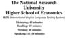 The National Research University Higher School of Economics