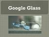 Google Glass. What is it?