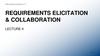 Requirements elicitation & collaboration