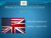 Medical Education in Great  Britain