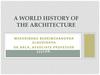 A world History of the architecture