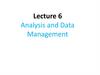 Analysis and Data Management. Lecture 6