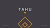 TAHU. We are creative team