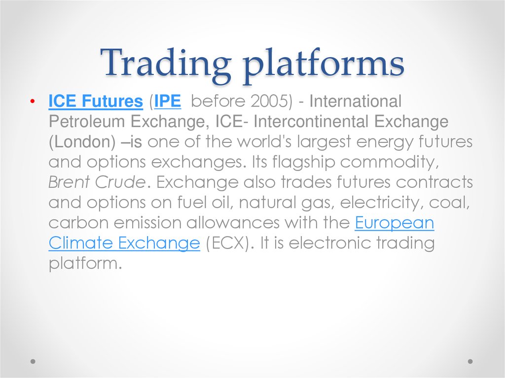 Trading platforms