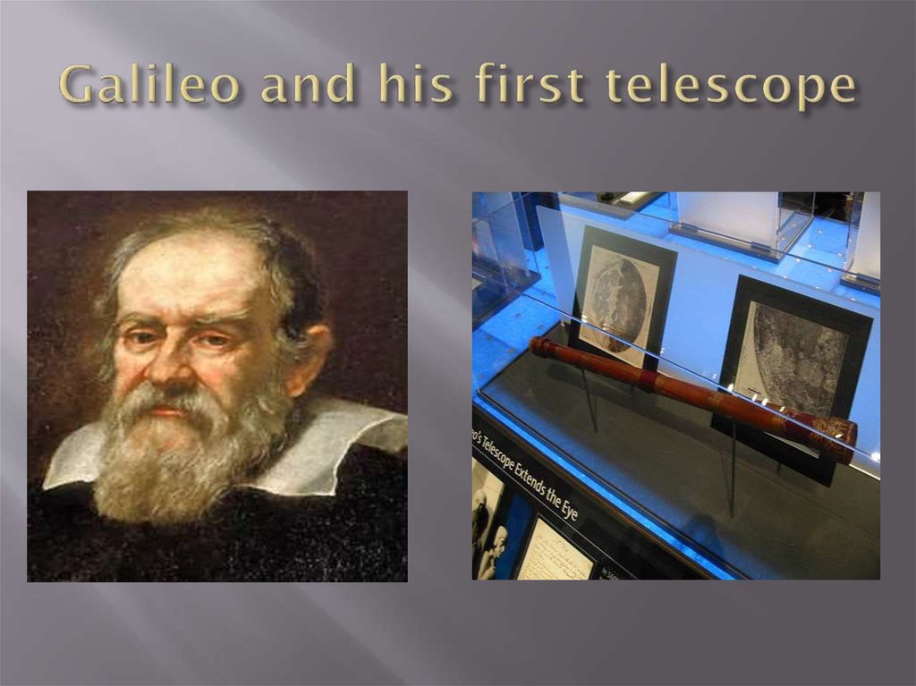 Galileo and his first telescope