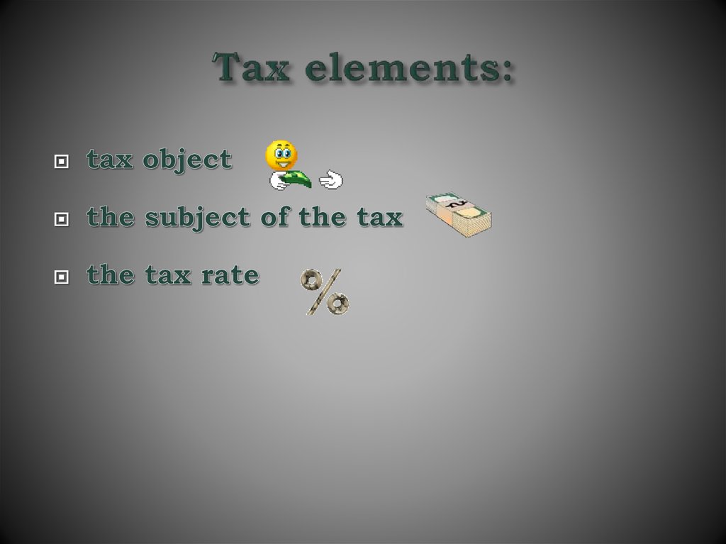 Tax elements: