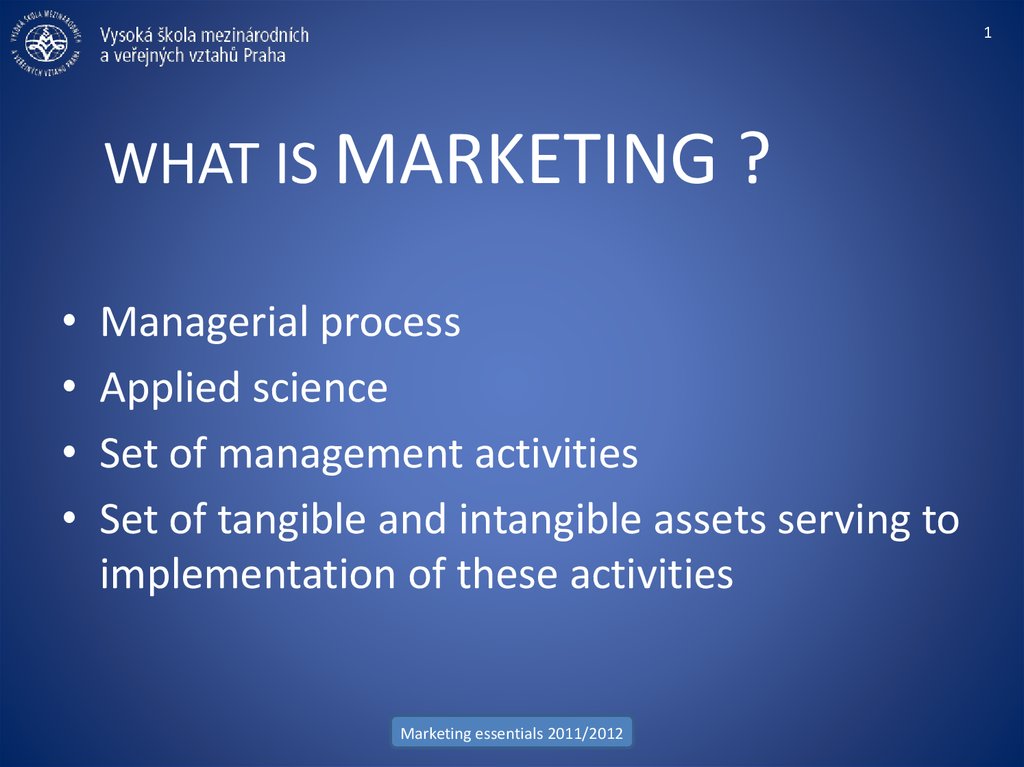 WHAT IS MARKETING ?