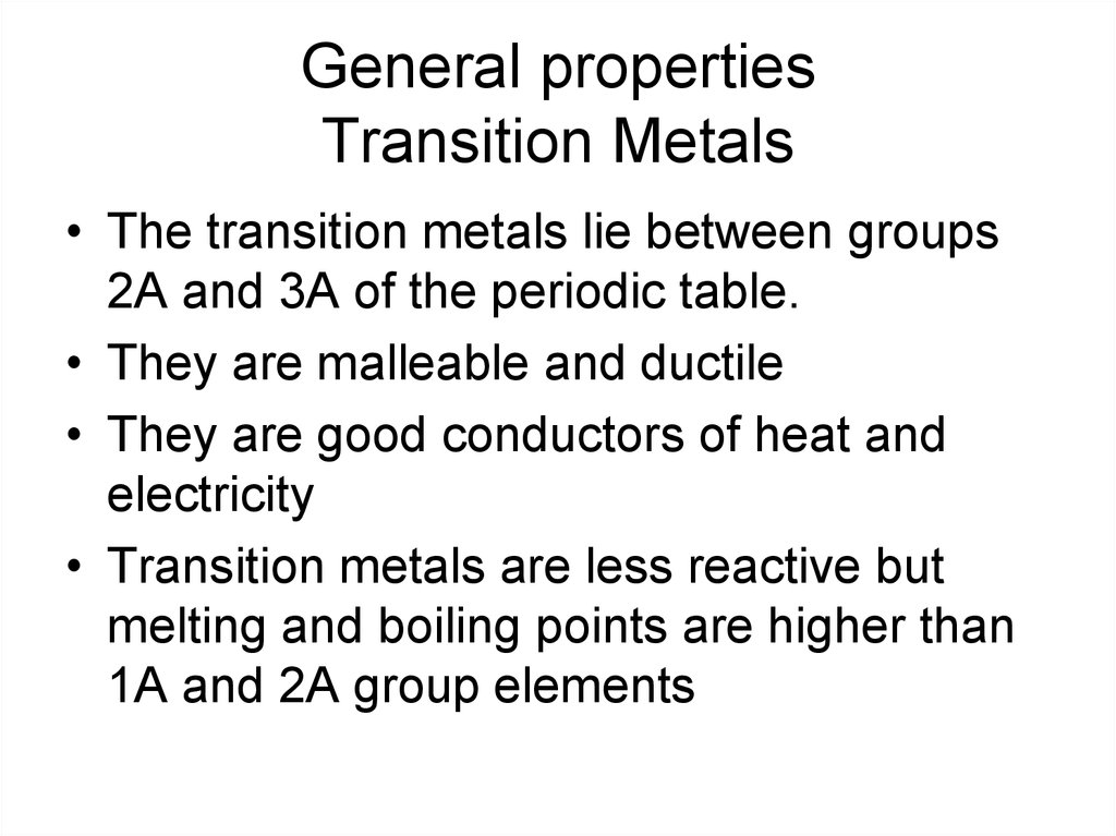 General properties Transition Metals