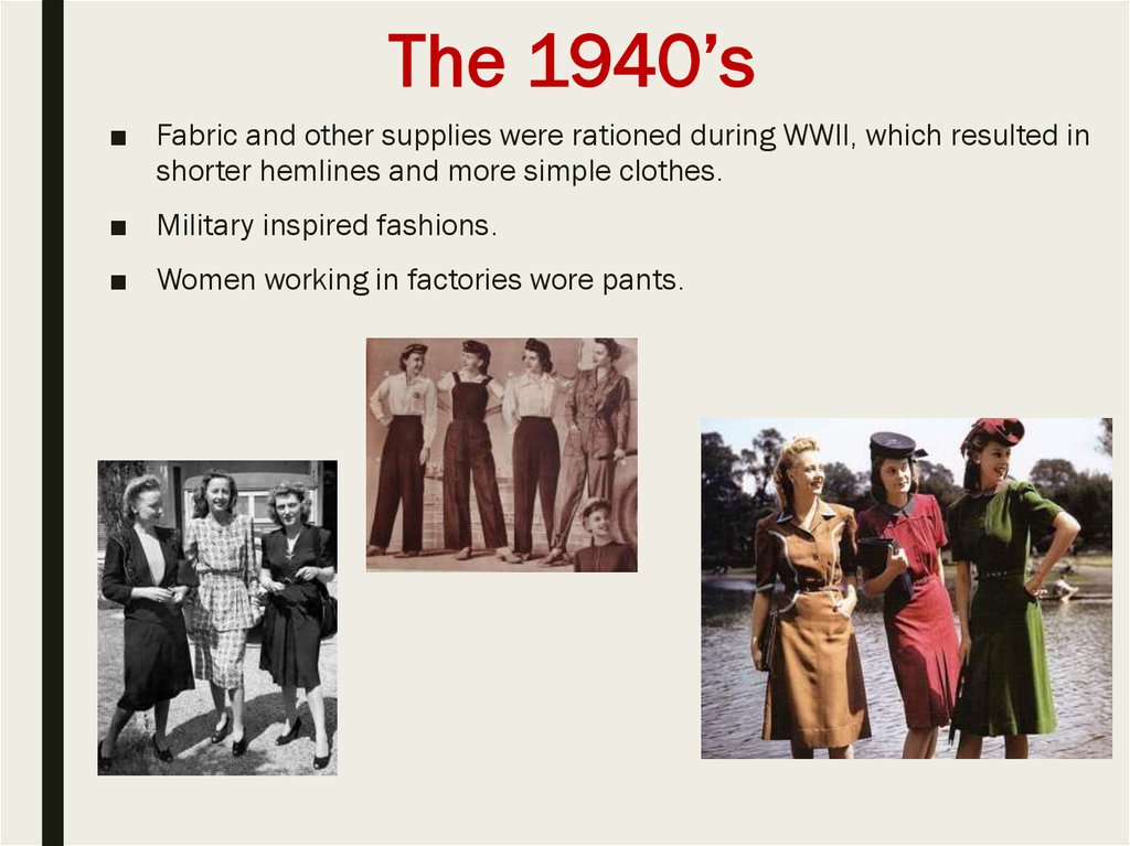 The 1940’s