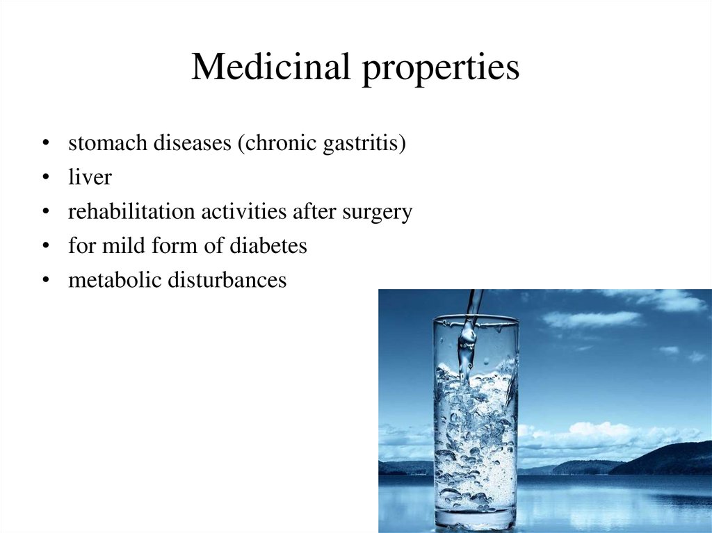 Medicinal properties