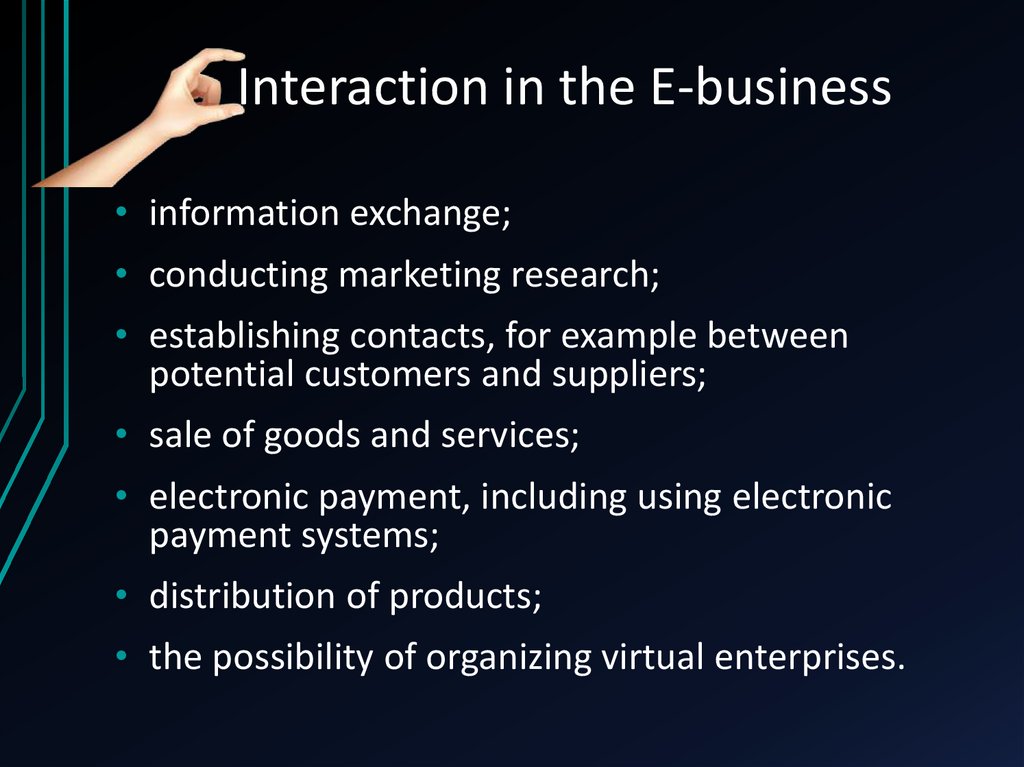 Interaction in the E-business