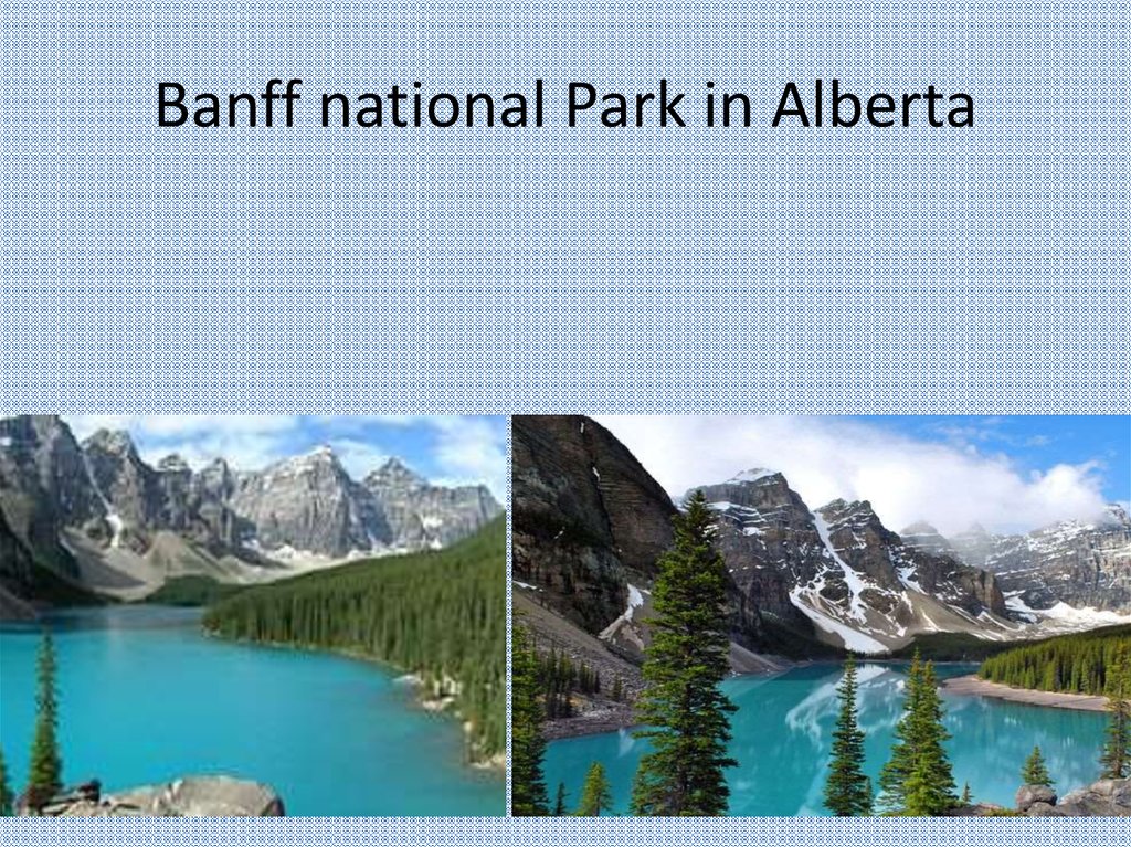 Banff national Park in Alberta