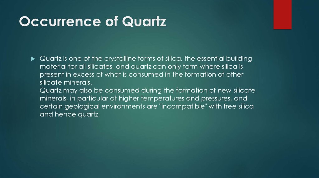 Occurrence of Quartz