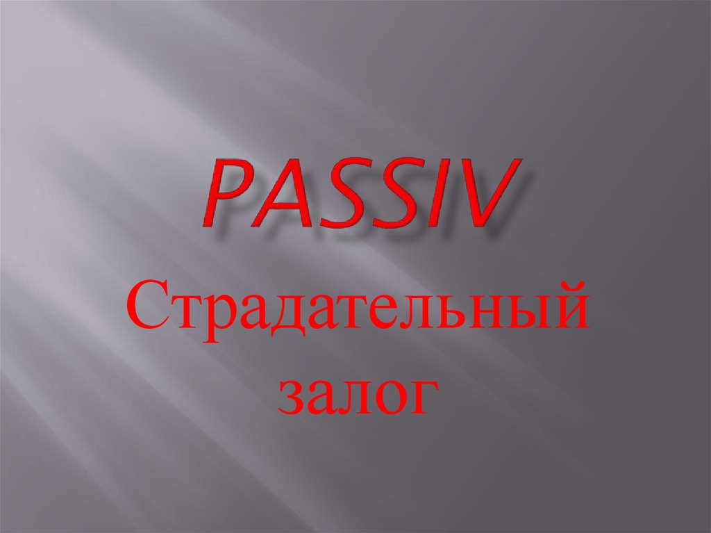 Passiv