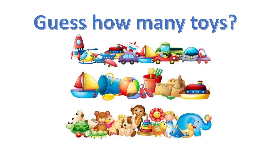 Many many favorite. Картинка на тему how many. How many Toys. How many Toys картинки. Любимые игрушки английских детей.