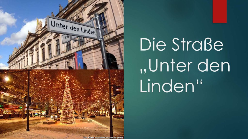 Die Straße „Unter den Linden“