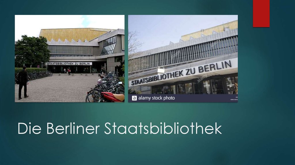 Die Berliner Staatsbibliothek