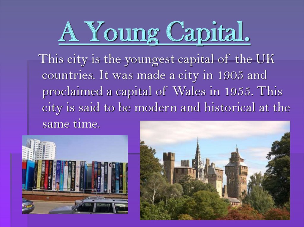 A Young Capital.