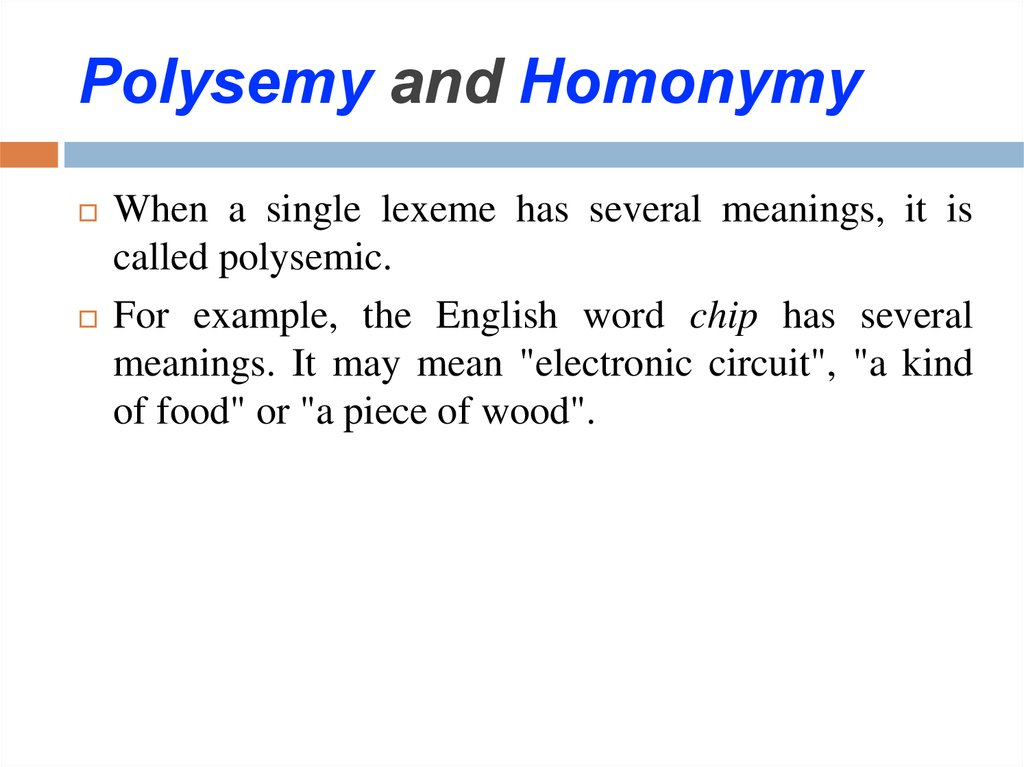 Polysemy and Homonymy