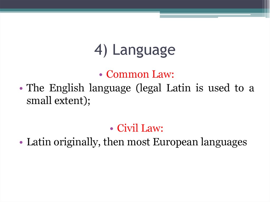 4) Language