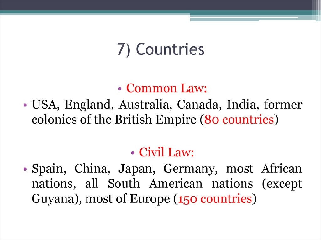 7) Countries