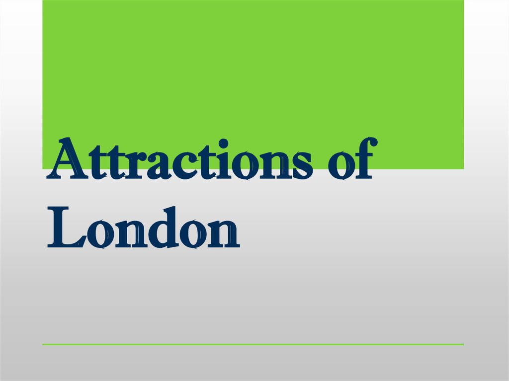 Attractions of London