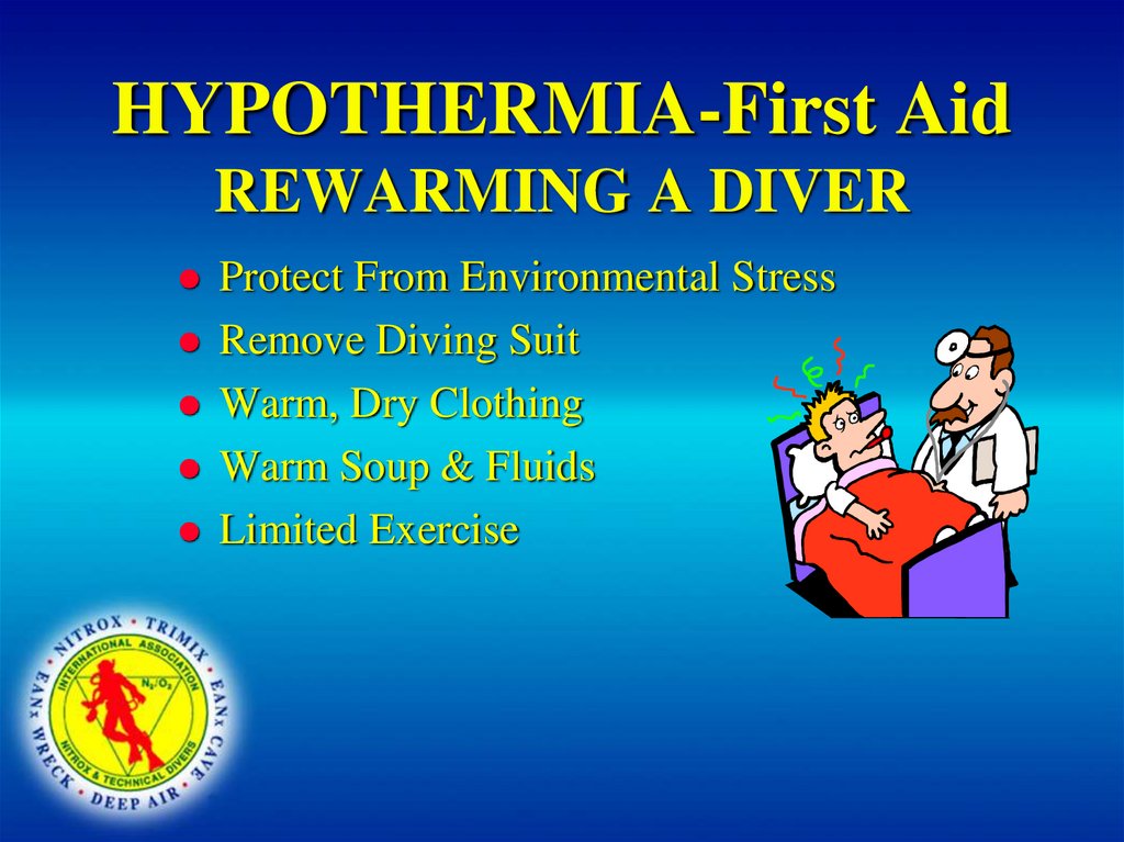 HYPOTHERMIA-First Aid REWARMING A DIVER
