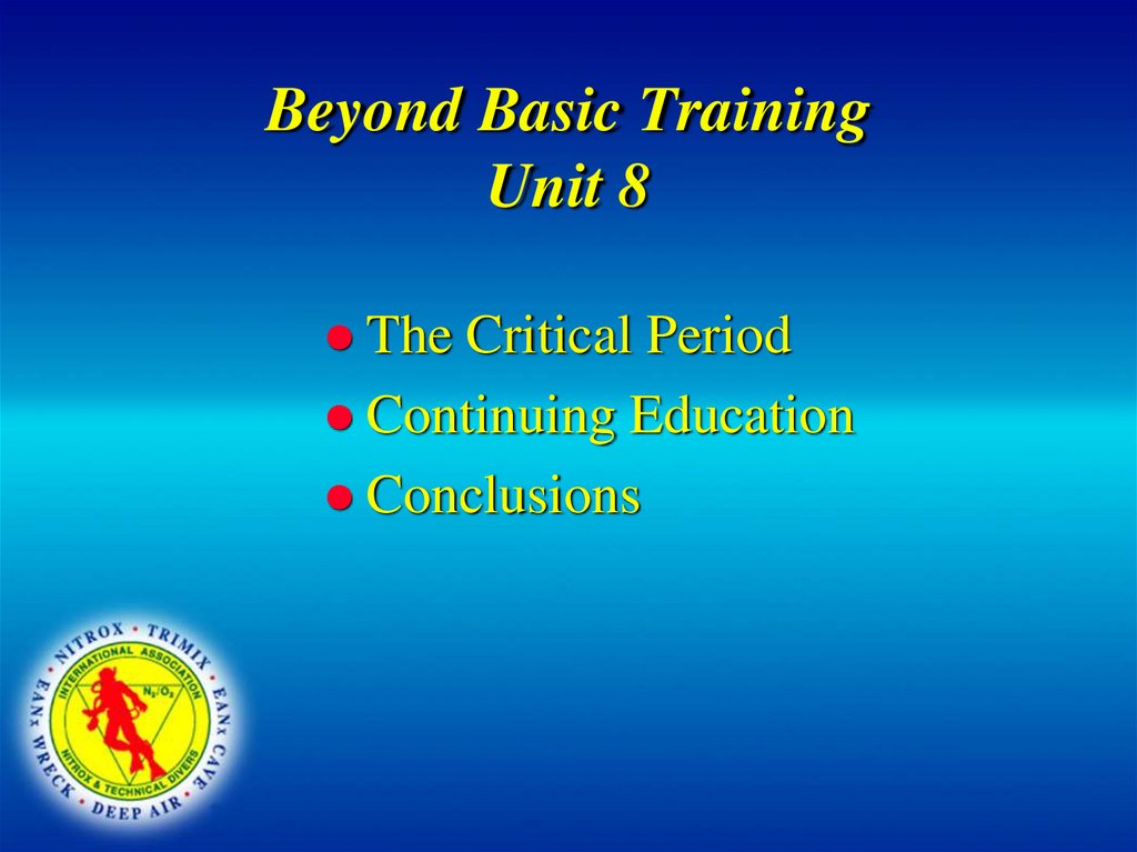 Beyond Basic Training Unit 8