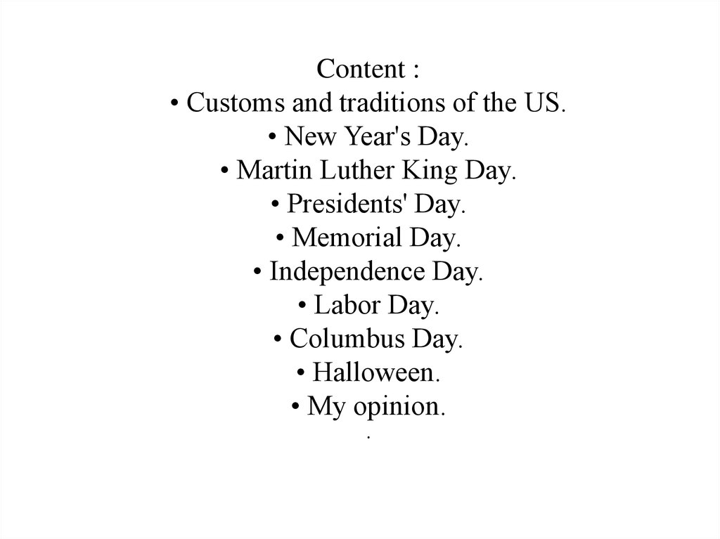 Traditions and customs of the USA - online presentation