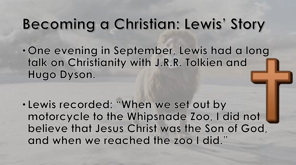 Becoming a Christian: Lewis’ Story