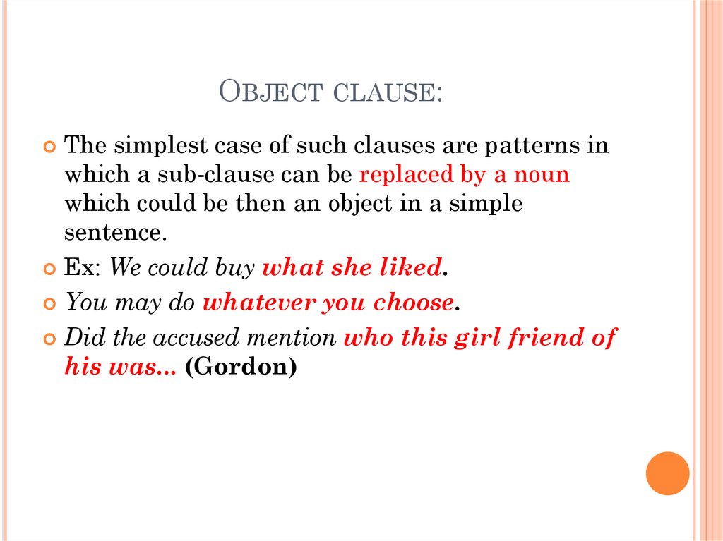 Object clause. Subject Clauses в английском языке. Clause примеры. Subordinate Clause в английском.