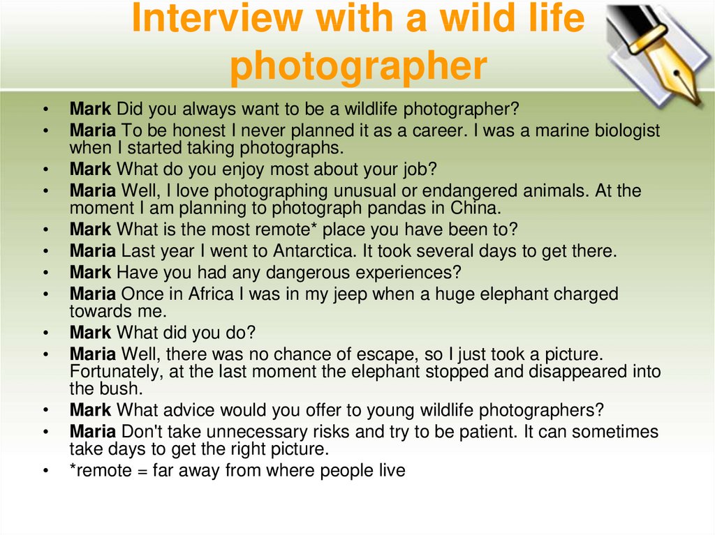 Interview with a wild life photographer