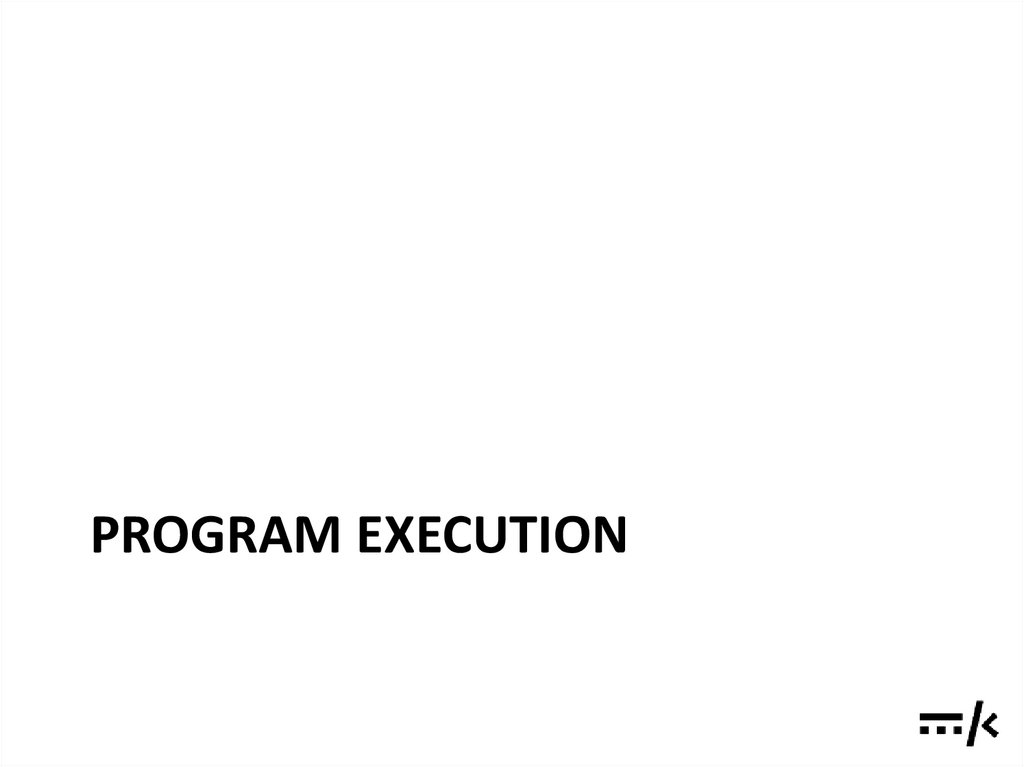 Program execution
