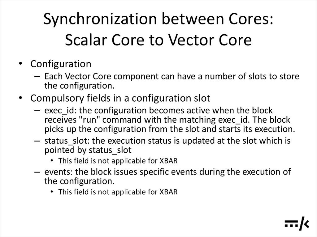 Synchronization between Cores: Scalar Core to Vector Core