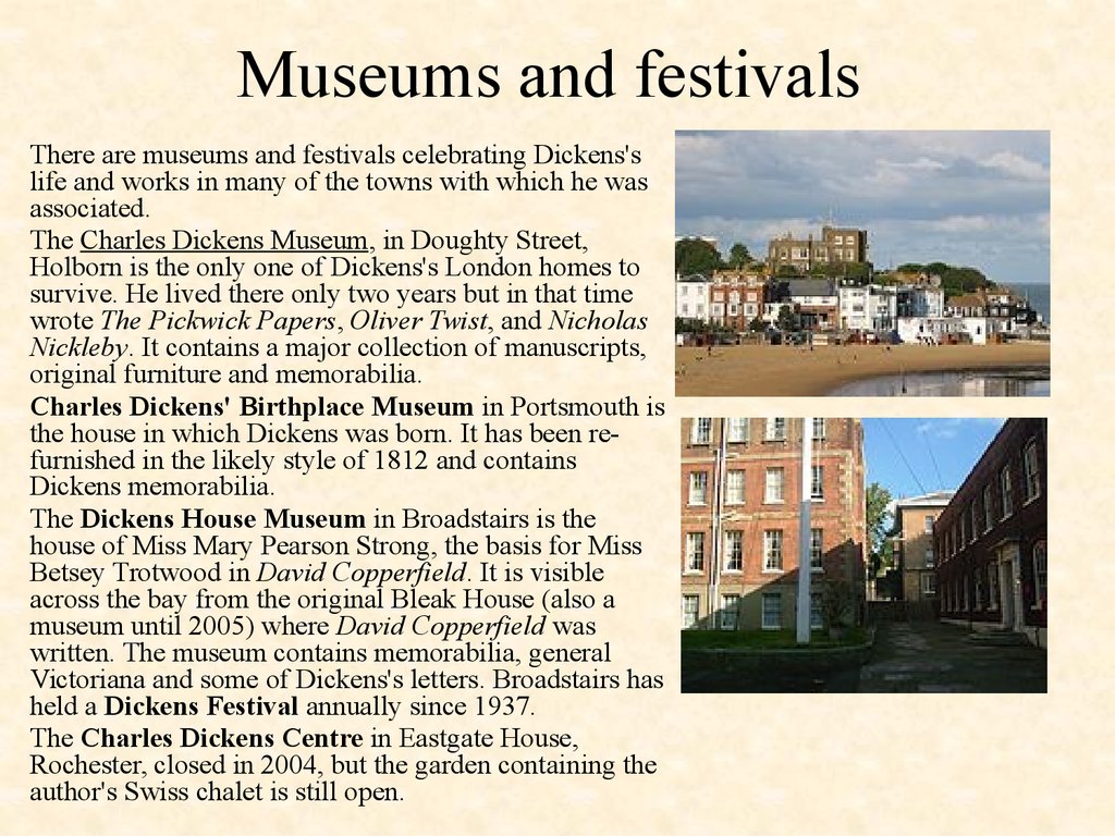 Museums and festivals