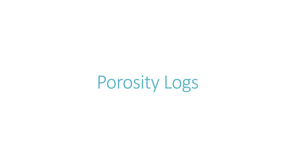 Porosity Logs