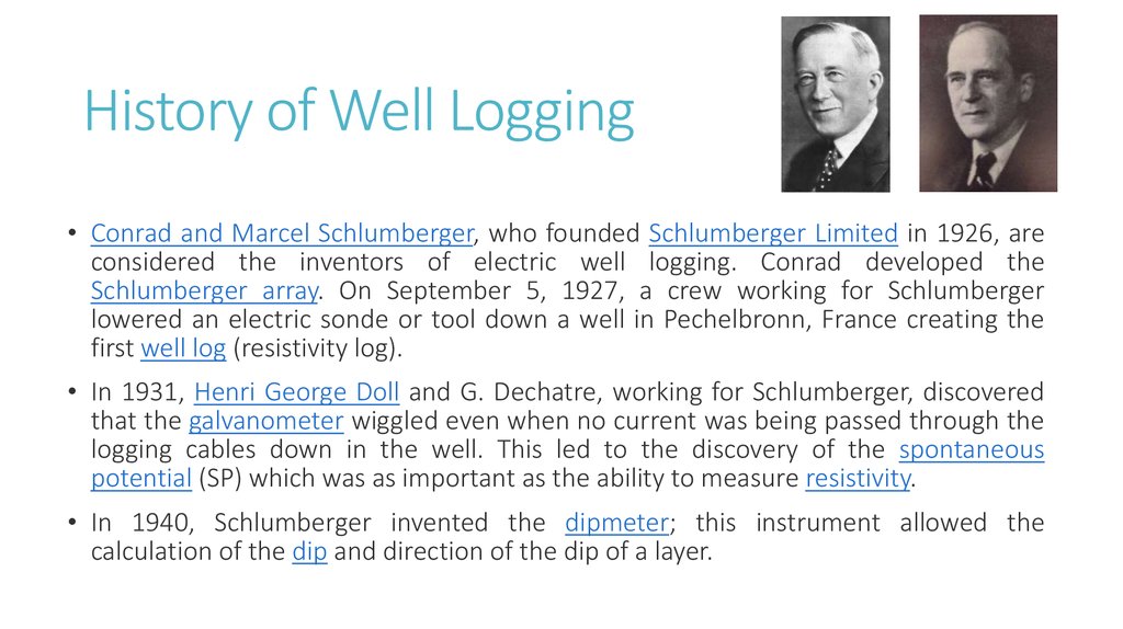 History of Well Logging