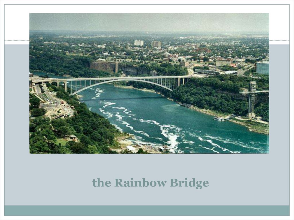   the Rainbow Bridge
