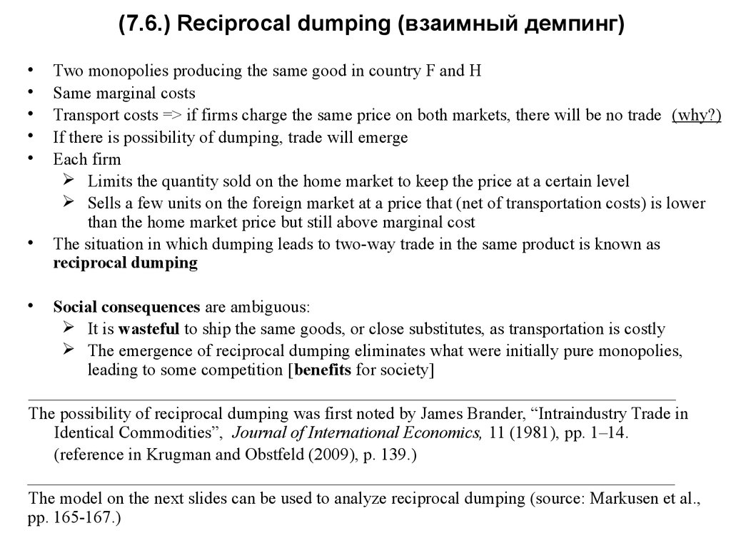 (7.6.) Reciprocal dumping (взаимный демпинг)