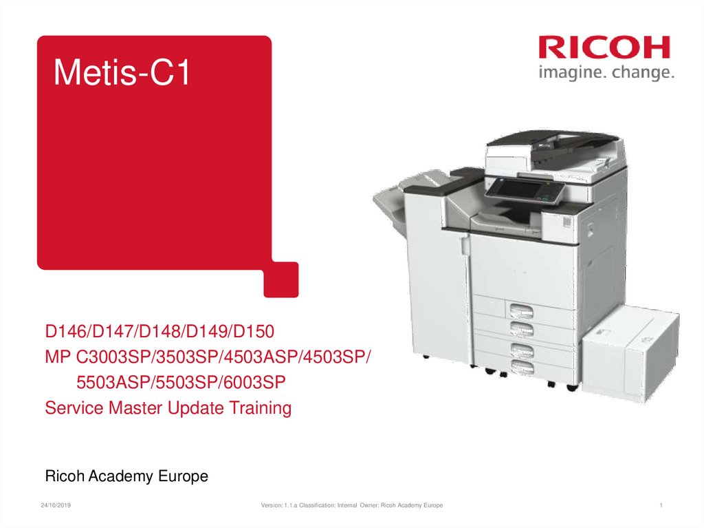 MP C3003-6003. Service master update training Ricoh Academy Europe