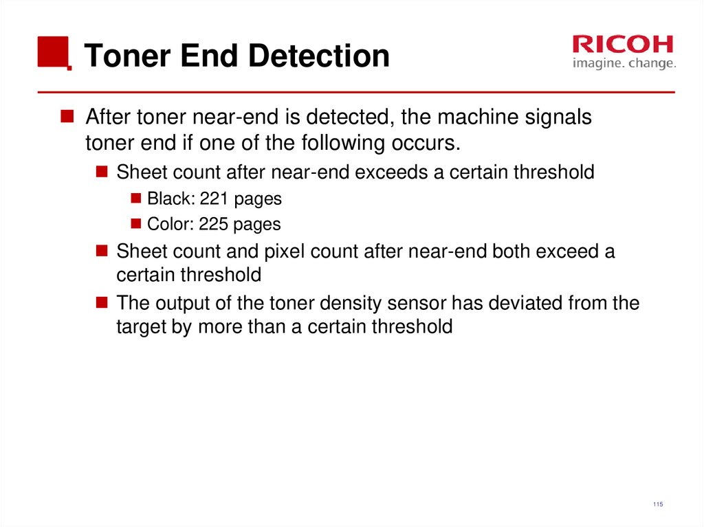 Toner End Detection